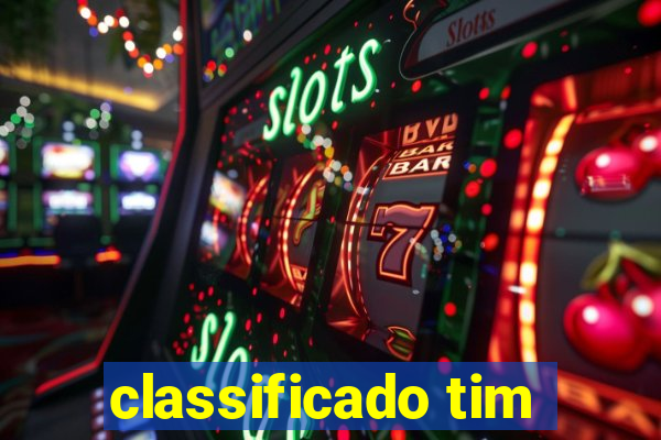 classificado tim